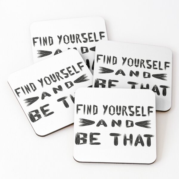 Item preview, Find Yourself and be That designed and sold by DNC1134.