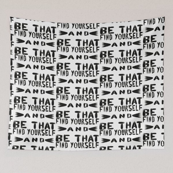 Item preview, Find Yourself and be That designed and sold by DNC1134.