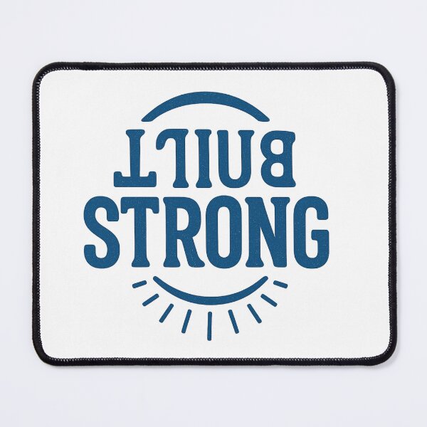 Item preview, Built Strong Motivational Inspirational Confidence Tough designed and sold by Worn Different.