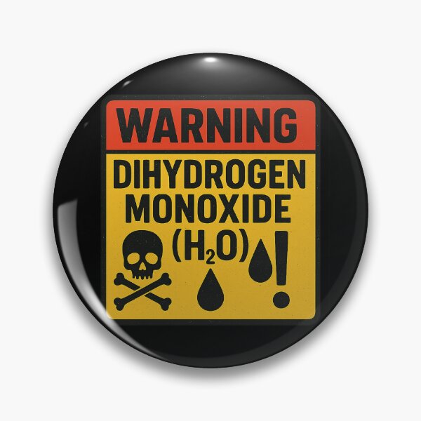 Item preview, Warning: Dihydrogen Monoxide (H₂O) Retro Science Joke designed and sold by DIRTYSKETCHH.