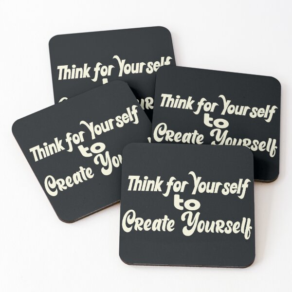 Item preview, Think for Yourself, Create Yourself designed and sold by DNC1134.