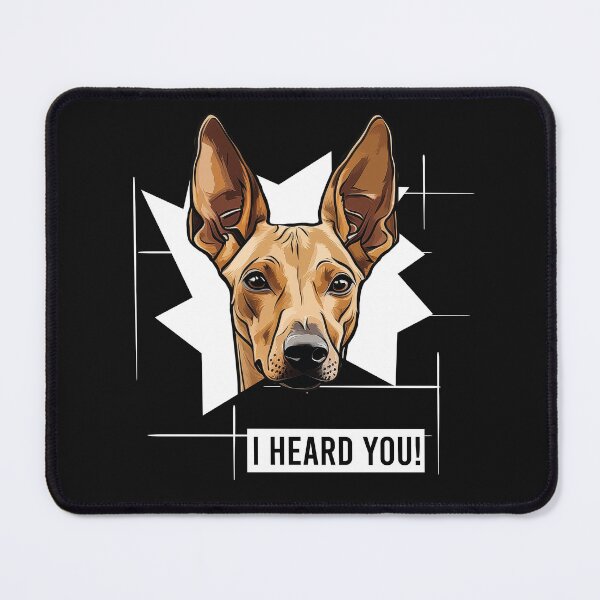 Item preview, Pharaoh Hound Dog Humor I Heard You designed and sold by whyitsme.