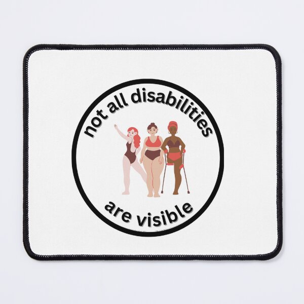 Item preview, Not all disabilities are visible designed and sold by Beautyqueens Beautys.