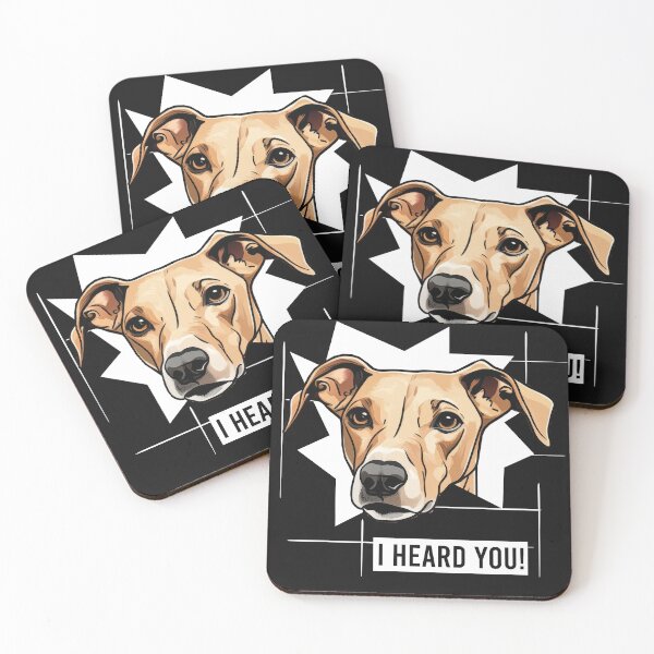 Item preview, Greyhound Dog Humor I Heard You designed and sold by whyitsme.