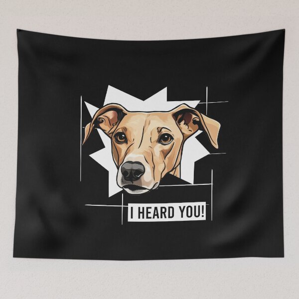 Item preview, Greyhound Dog Humor I Heard You designed and sold by whyitsme.