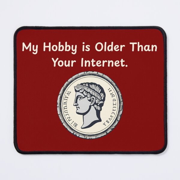 Item preview, My Hobby is Older Than Your Internet designed and sold by V3HobbyArts.
