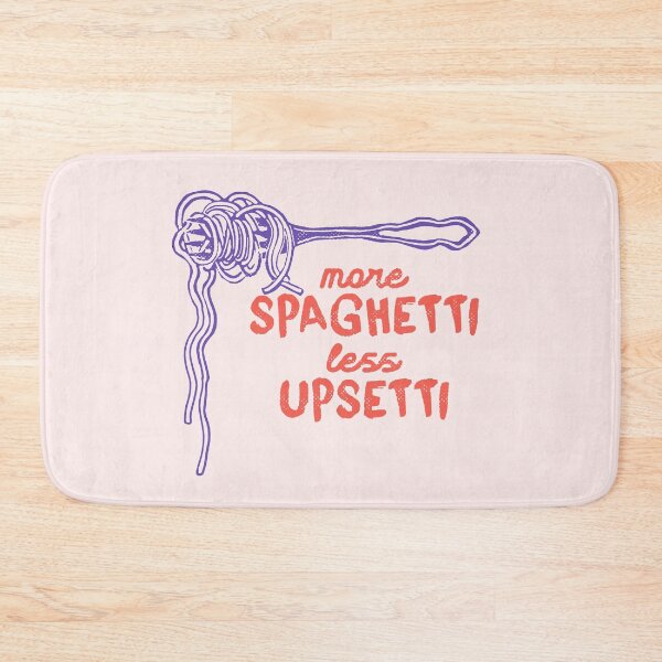 Item preview, More Spaghetti Less Upsetti designed and sold by ParadoxoMario.