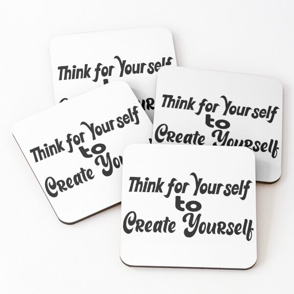 Item preview, Think for Yourself, Create Yourself designed and sold by DNC1134.