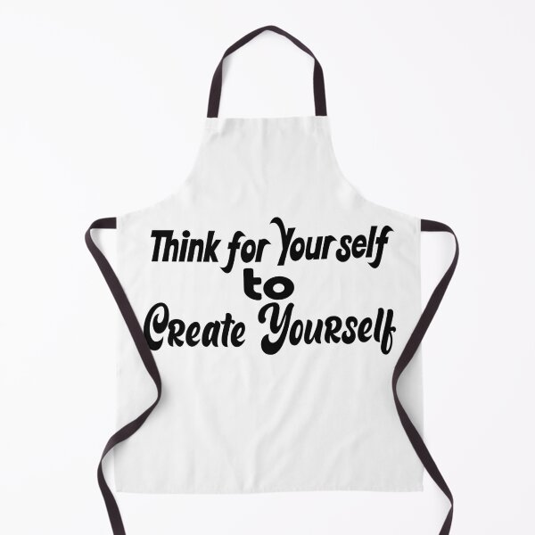 Item preview, Think for Yourself, Create Yourself designed and sold by DNC1134.