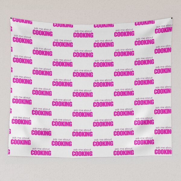 Item preview, Ask Me About Cooking designed and sold by HyperfixationStation.