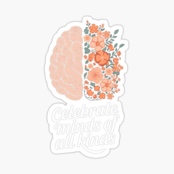 Item preview, Celebrate Minds Of All Kinds -  Neurodiversity Autism designed and sold by MAKOPOKOShop.