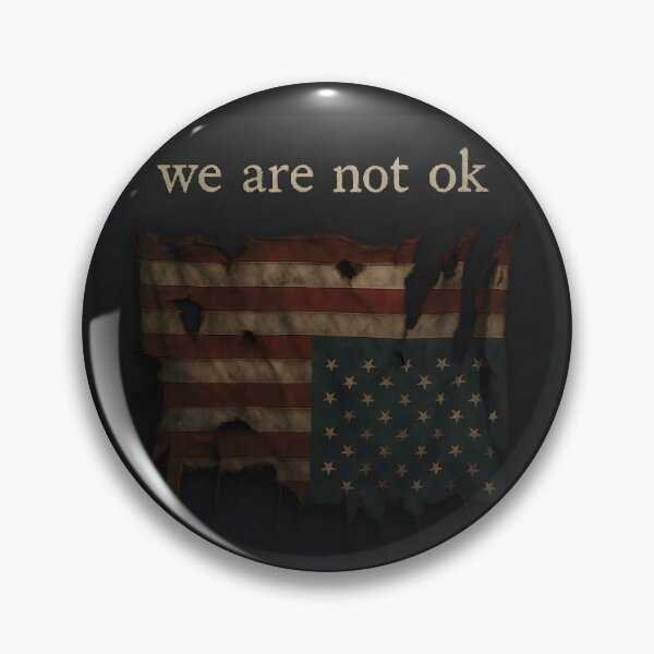 Item preview, We are not OK! designed and sold by Dan Farsaci.