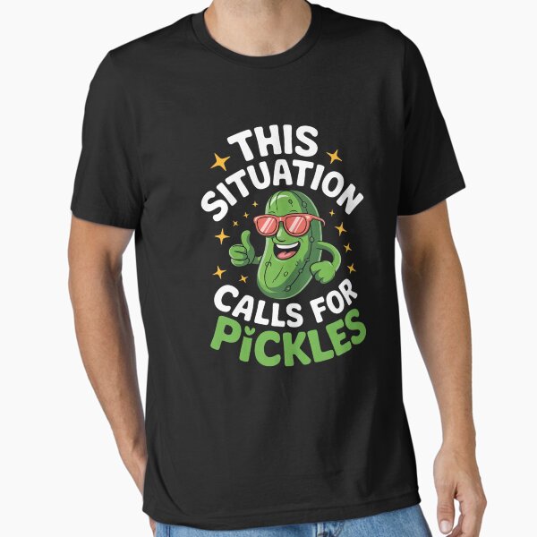 Item preview, This Situation Calls for Pickles Funny Pickle Dill Cucumber designed and sold by HerJournal.