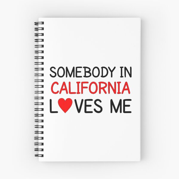 Item preview, Somebody In California Loves Me designed and sold by Persnicketee.