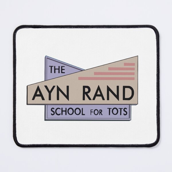 Item preview, Ayn Rand School for Tots designed and sold by Bored Imagination .