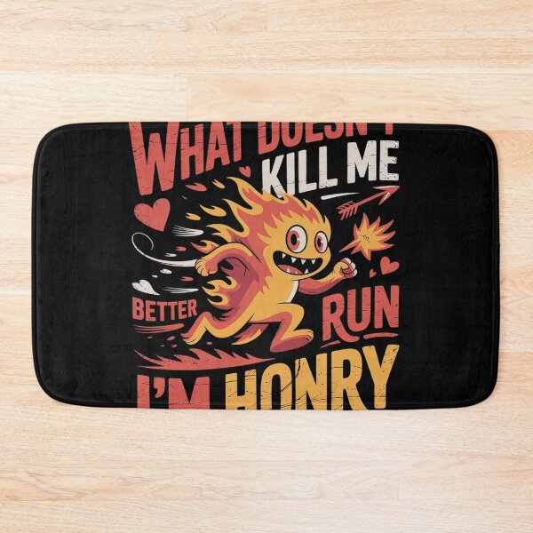 Item preview, What Doesn't Kill Me Better Run I'm Horny designed and sold by Nekusa.