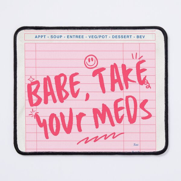 Item preview, Babe take your meds guest check design designed and sold by Elizabeths Epothecary.