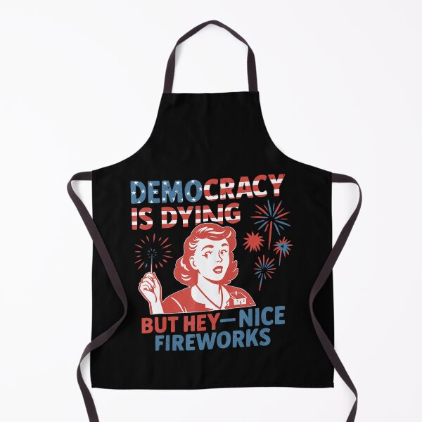 Item preview, Funny Democracy Is Dying But Hey Nice Fireworks 4Th Of July Funny designed and sold by Wilson-Aura.