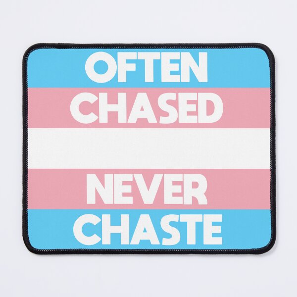 Item preview, Often chased. Never chaste. designed and sold by SubtlyPunk.