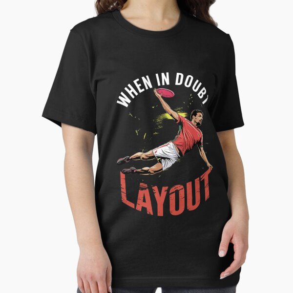 Item preview, When In Doubt Layout Funny Ultimate Frisbee Sport designed and sold by Nekusa.