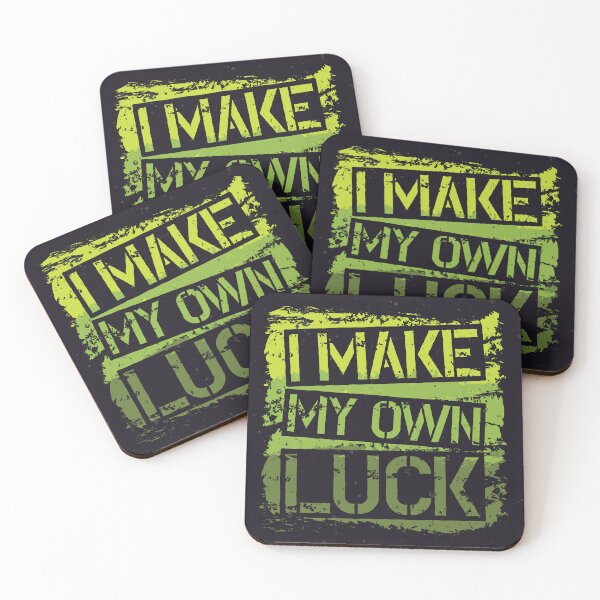 Item preview, I Make My Own Luck – Grit Style designed and sold by hakkimsyed.