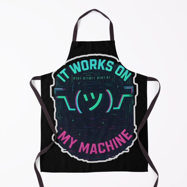 Item preview, It works on my machine - Funny Developer designed and sold by Uglyandcute.