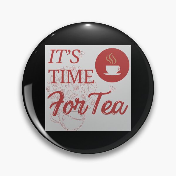 Item preview, Time for Tea 2 designed and sold by TrendVibes23.