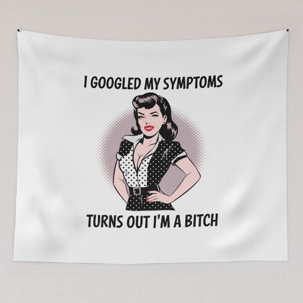 Item preview, Dr Google Says I'm Fabulous, bitch, attitude, sass, funnyfits70, Humor, Funny, retro, vintage, funny quotes, animal humor, designed and sold by FunnyFits70.