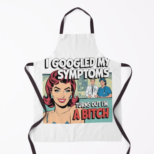 Item preview, Dr Google Says I'm Fabulous, bitch, attitude, sass, funnyfits70, Humor, Funny, retro, vintage, funny quotes, animal humor, designed and sold by FunnyFits70.