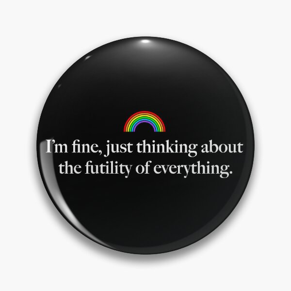 Item preview, Everything is Futile designed and sold by KindaFun.