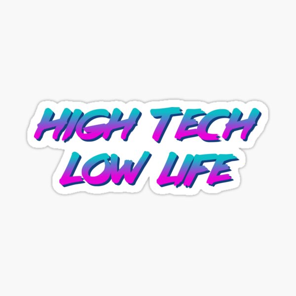 Artikel-Vorschau von High Tech - Wenig Leben, designt und verkauft von MOREDANKMEMES.