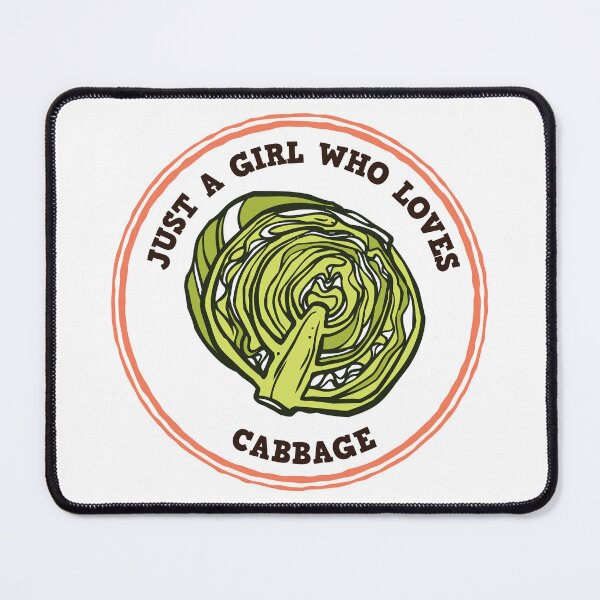 Item preview, Just A Girl Who Loves Cabbage designed and sold by bolimj.