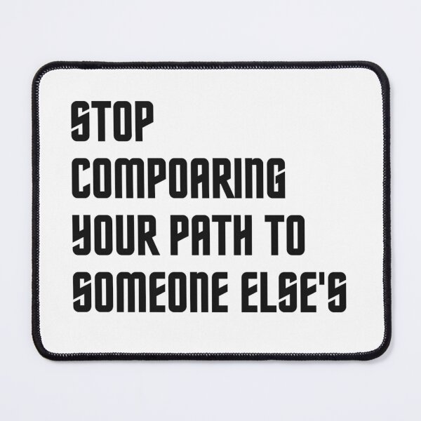 Item preview, Stop Comparing Your Path – Motivational Quote T-Shirt for Mindset & Self-Growth designed and sold by THE LOST .