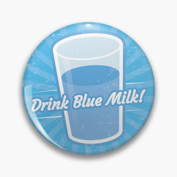 Item preview, Drink Blue Milk! designed and sold by TheBrokeGeek.