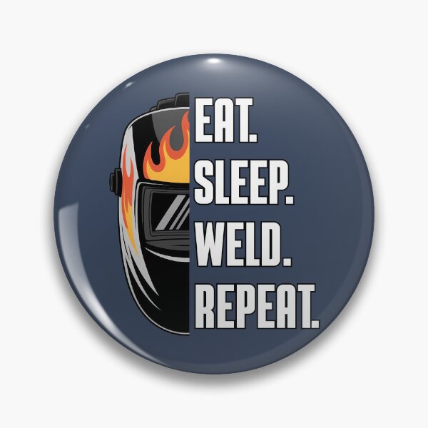 Item preview, Eat Sleep Weld Repeat - Industrial style design for welders and steelworkers, a gift for dad, friends, and Husband. designed and sold by IronPulseStore.