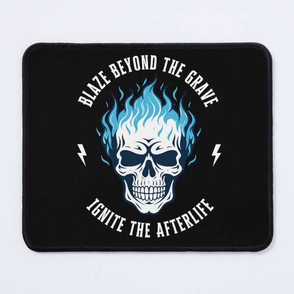 Item preview, Blaze Beyond the Grave — Ignite the Afterlife designed and sold by thrillvibeshop.