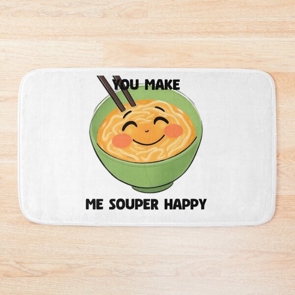 Item preview, Ramen-tic Comedy:  You Make Me Souper Happy designed and sold by allogy.