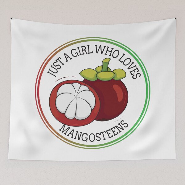 Item preview, Just A Girl Who Loves Mangosteens designed and sold by bolimj.