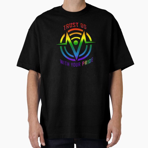 Trust Us Pride Oversized T-Shirt