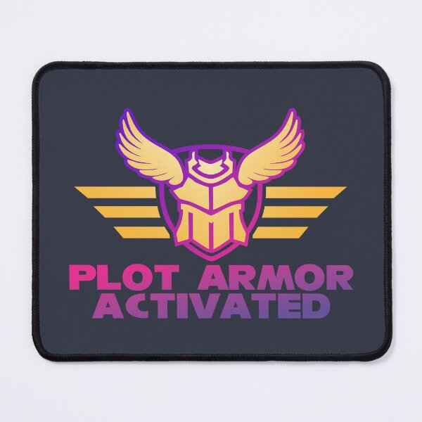 Item preview, Plot Armor Activated designed and sold by RetroRayDesigns.