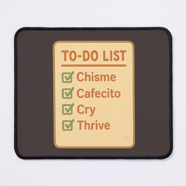 Item preview, ToDo List: Chisme, Cafecito, Cry, Thrive designed and sold by Cafe-con-Pan.