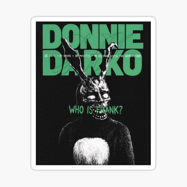 Item preview, Frank Was Here Donnie Darko designed and sold by BelfonDesigns.