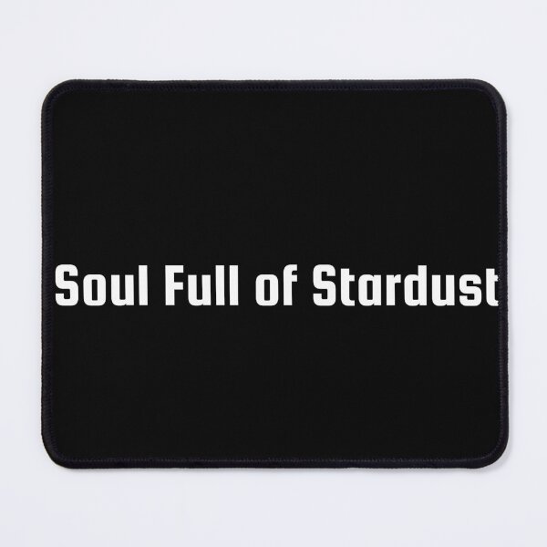 Item preview, Soul Full of Stardust designed and sold by Ninjacatoff.