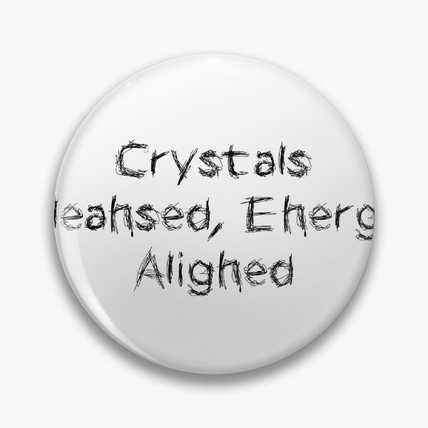 Item preview, Crystals Cleansed, Energy Aligned designed and sold by Ninjacatoff.
