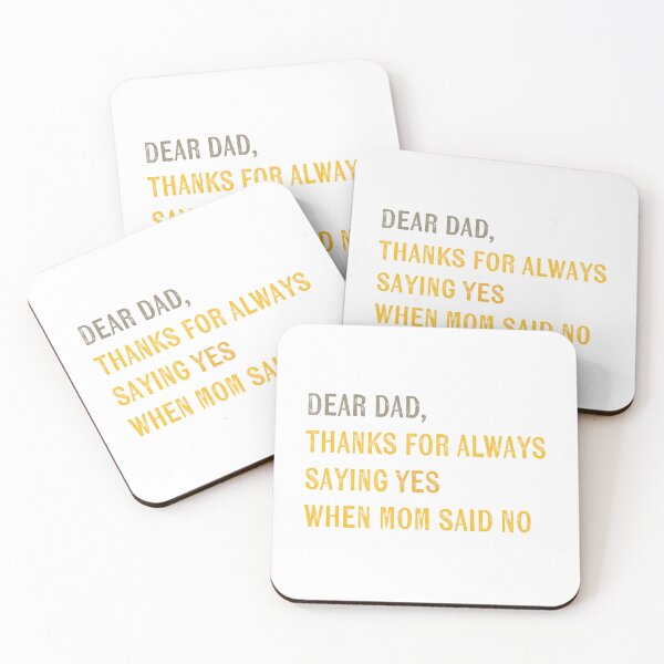 Item preview, dear dad, thanks for always saying yes when mom said no dad jokes father’s day designed and sold by KingaDesigns.