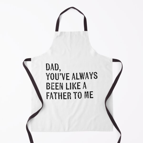 Item preview, dad you’ve always been like a father to me dad jokes father’s day designed and sold by KingaDesigns.