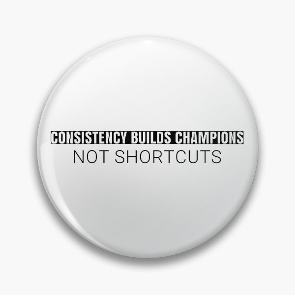 Item preview, Consistency Builds Champions Not Shortcuts | Motivational Gym Fitness Quote designed and sold by MONTRIS.