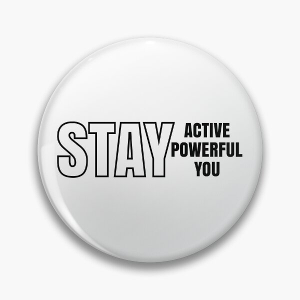 Item preview, Stay Active Stay Powerful Stay You | Fitness Motivation Quote for Athletes designed and sold by MONTRIS.