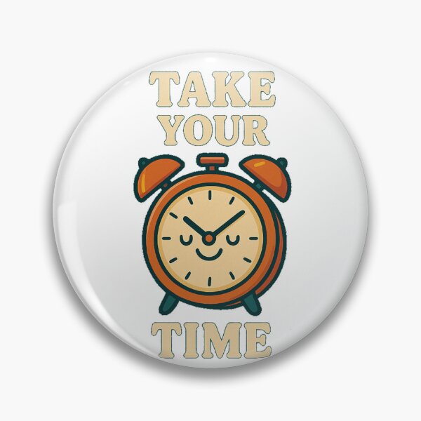 Item preview, Take your Time designed and sold by FestusArt.