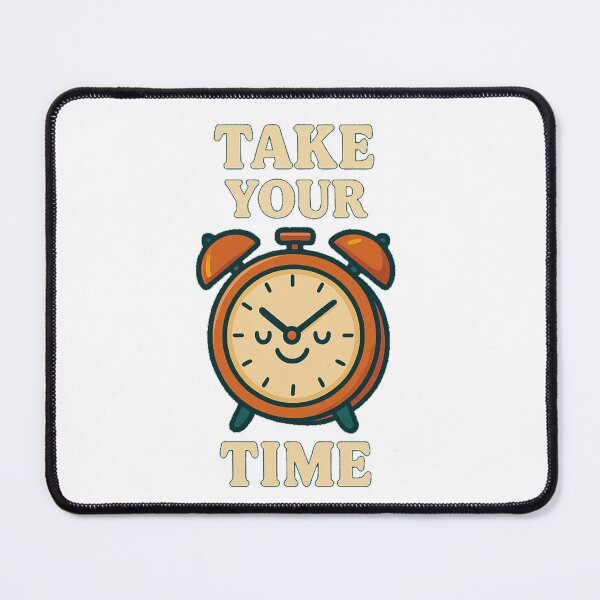 Item preview, Take your Time designed and sold by FestusArt.